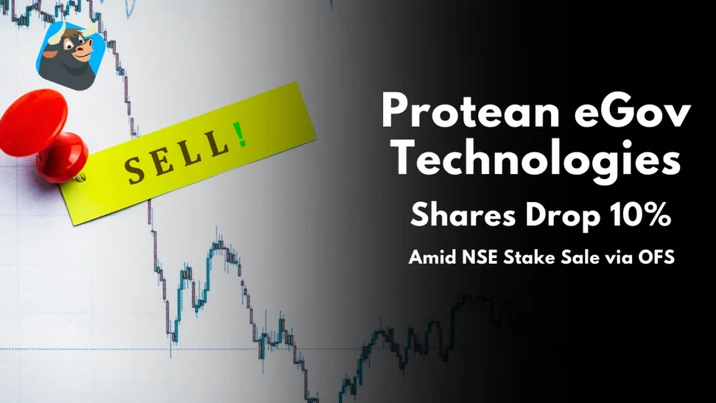 Protean eGov Technologies Shares Drop 10% Amid NSE Stake Sale via OFS